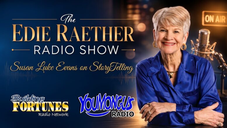 Edie Raether and Susan Luke Evans on Story Telling