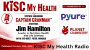 Jim Hamilton Peter Mingils and Stephen Lukawski on KISC My Health Radio
